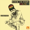 Stick to Your Culture - Single