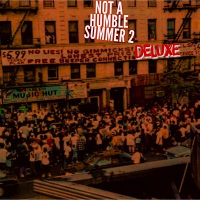 Not a Humble Summer, Vol. 2 (Deluxe Edition)