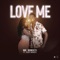 Love Me (feat. Acey Gracey) - Mr Ronseti lyrics