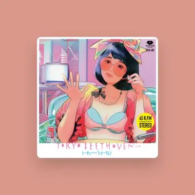 Listen to Tokyo Beethoven, watch music videos, read bio, see tour dates & more!