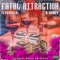 Fatal Attraction (feat. Flyaveli J) - K-Honey lyrics