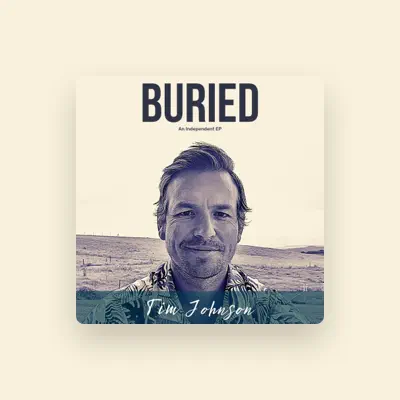 Escucha a Tim Johnson, mira videos musicales, lee su biografía, consulta las fechas de las gira y más.