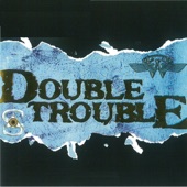 Double Trouble artwork