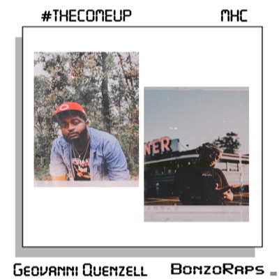 The Come Up (feat. BonzoRaps) - Single