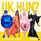 UK Hun? (Bananadrama Version) artwork