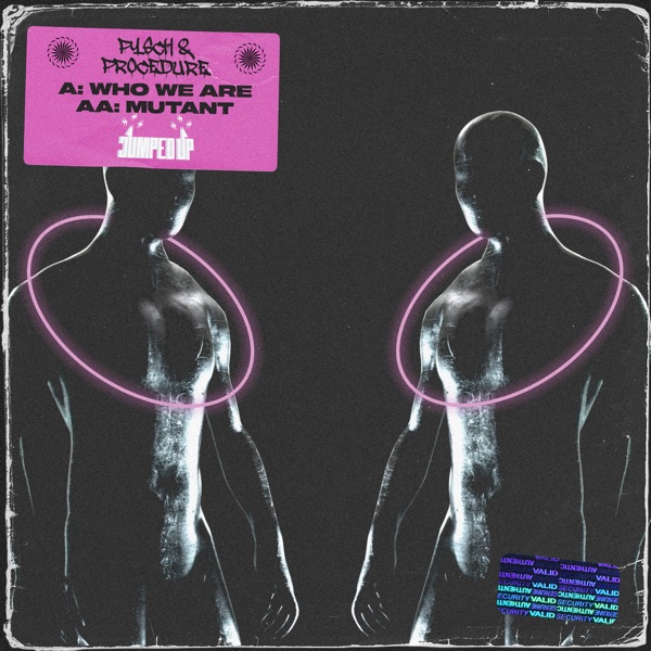 Who We Are / Mutant - Single