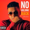 No Holding Back - Single