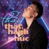 Phải Thật Hạnh Phúc - Single