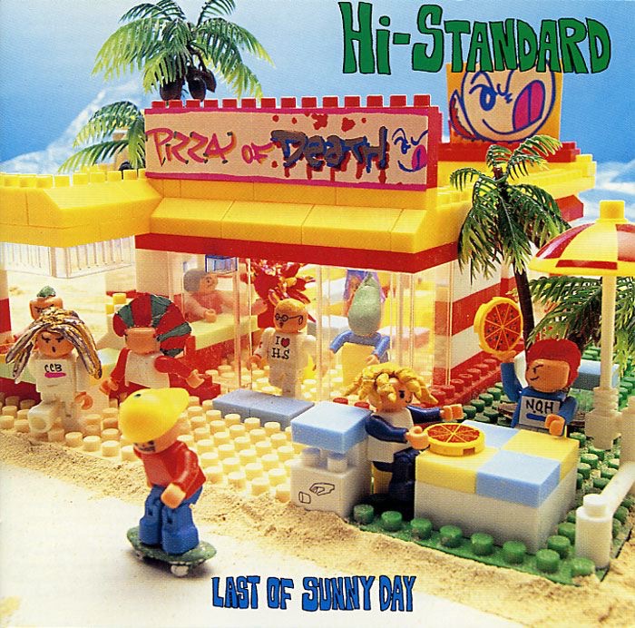 LAST OF SUNNY DAY by Hi-STANDARD