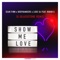Bodybangers, Luxe 54 Sean Finn & Robin S. - Show Me Love