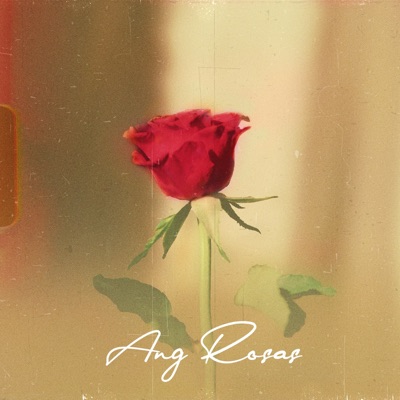 Ang Rosas-thumbnail