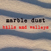 Marble Dust - This Could Be Wonderful