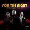 For the Night (feat. Dick Ross & Wezi) - Eazyoung lyrics