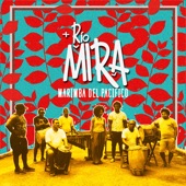 Rio Mira - Adiós Morena