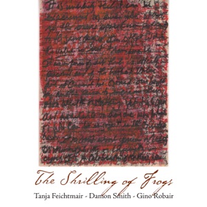 The Shrilling of Frogs