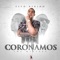 Coronamos - Lito Kirino lyrics