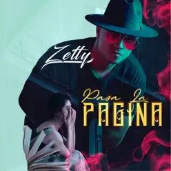 Pasa la Página - Single - Zetty Pasa la Página - Single - Zetty