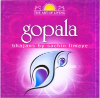 Art of Living: Gopala - Sachin Limaye