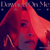 Dawned on Me - EP artwork