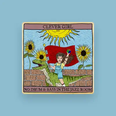 Listen to Clever Girl, watch music videos, read bio, see tour dates & more!