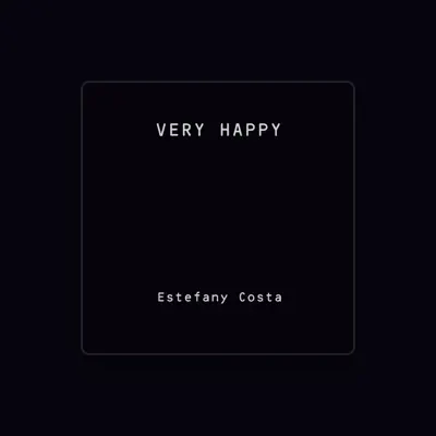Listen to Estefany Costa, watch music videos, read bio, see tour dates & more!