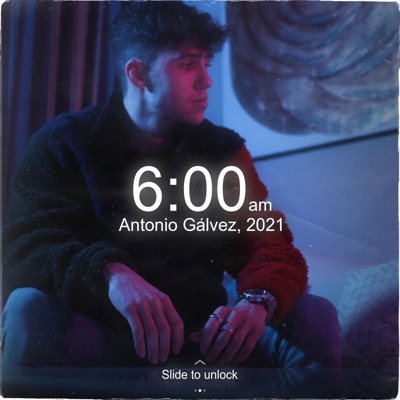 6am (Antonio Gálvez) - Single