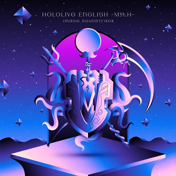 hololive English -Myth- Image Soundtrack (feat. Camellia) - EP