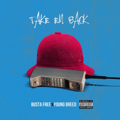 Take Em Back (feat. Young Breed) - Single