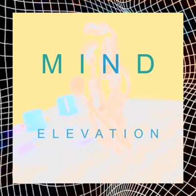 Mind Elevation - EP
