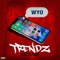 Wyo - Trendz Luciano lyrics