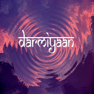 Darmiyaan - Single