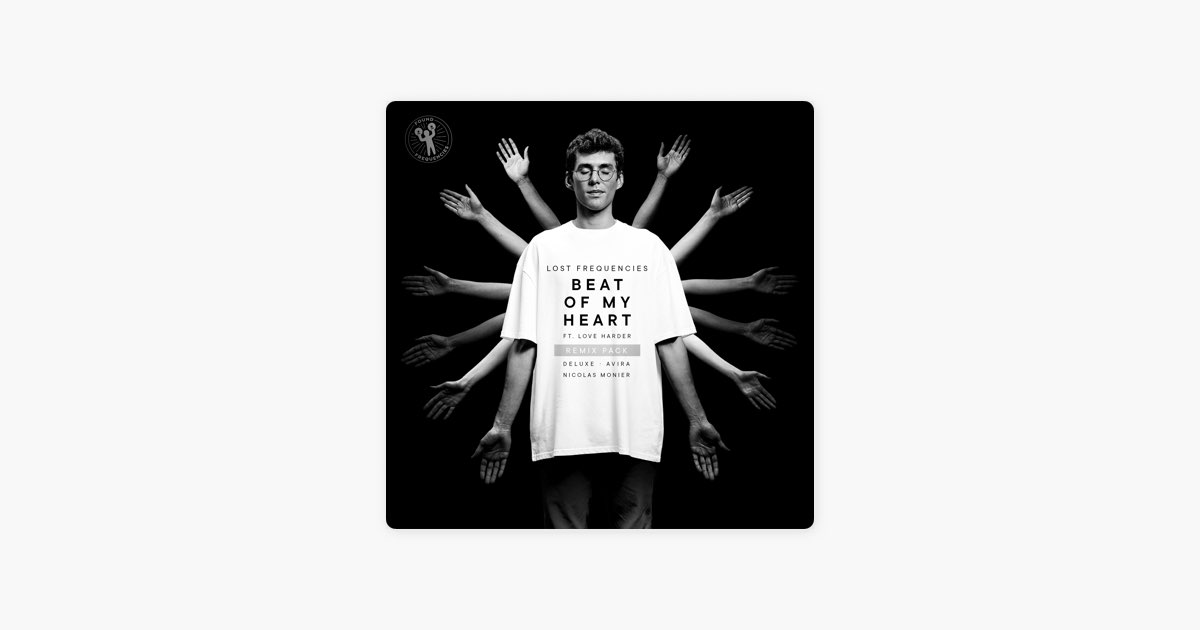Beat of My Heart (feat. Love Harder) [Nicolas Monier Remix] - Song by Lost  Frequencies - Apple Music