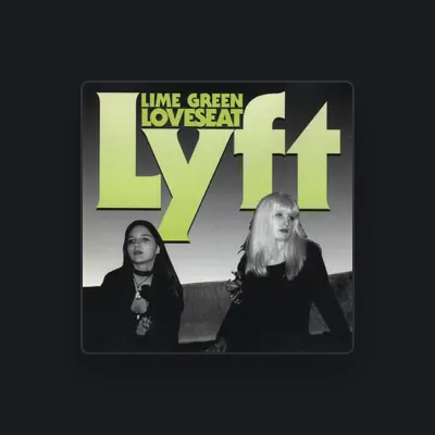 Listen to Lyft, watch music videos, read bio, see tour dates & more!