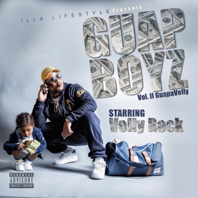 Guap Boyz " GuapaVelly ", Vol. 2