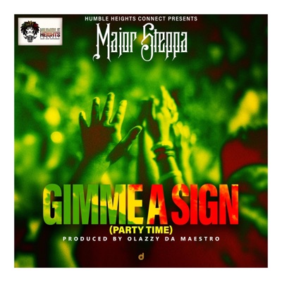 Gimme a Sign (Party Time) - Single