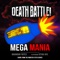 Death Battle: MegaMania (feat. Sithu Aye) - Brandon Yates lyrics