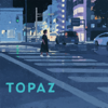 Topaz - EP - TOMOO