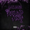 Reload King, Vol. 2