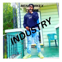 Industry (feat. Cizzieb) - Single - Menacemike
