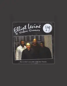 Listen to Elliot Levine, watch music videos, read bio, see tour dates & more!