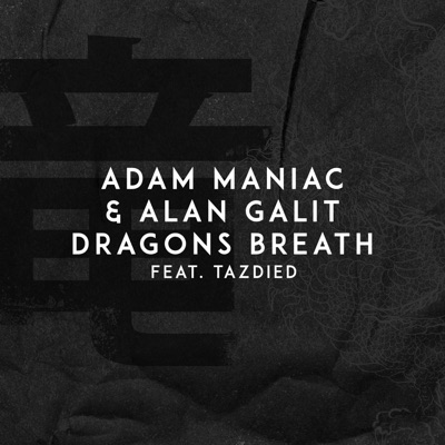 Dragons Breath (feat. Tazdied) - Single