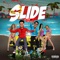 Slide (feat. DMB Gotti) - Rfl Stan lyrics