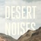 Oak Tree - Desert Noises lyrics