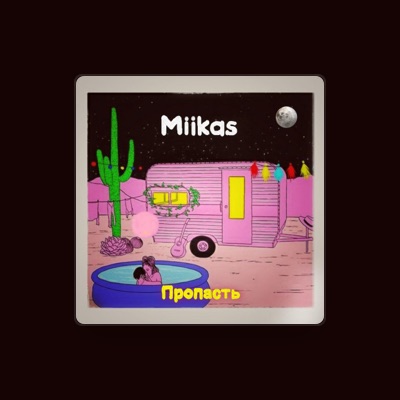 Listen to Miikas, watch music videos, read bio, see tour dates & more!