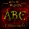 Abc - Willie BadAss lyrics