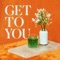 Ronde - Get To You