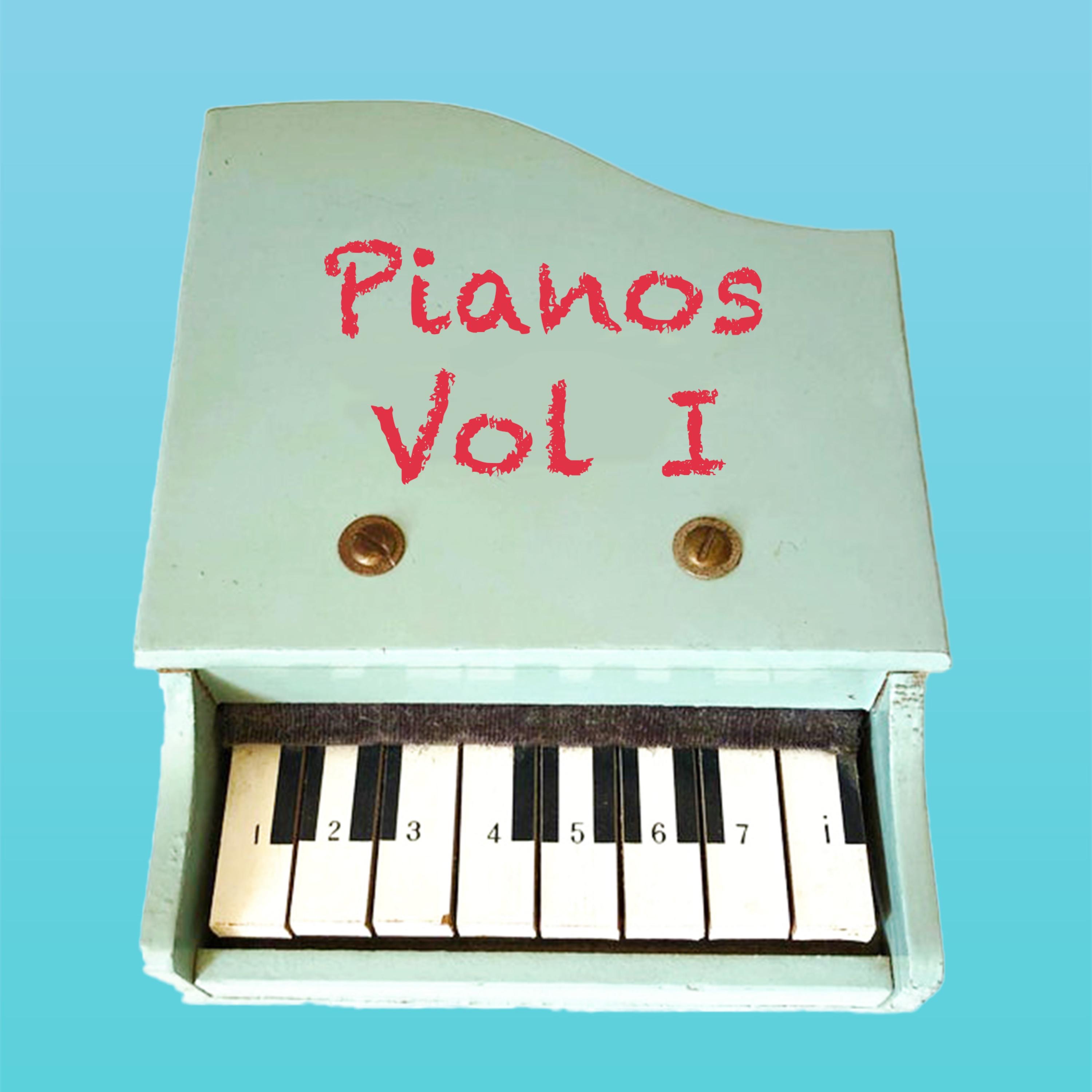 Pianos: Vol I
