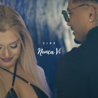 Nunca vi - Single - Cire