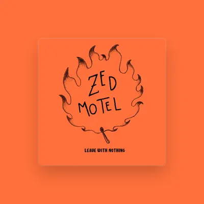 Listen to Zed Motel, watch music videos, read bio, see tour dates & more!