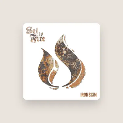 Listen to Set to Fire, watch music videos, read bio, see tour dates & more!